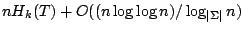 $ nH_k(T)+O(n \log\log n)/ \log_{\vert\Sigma\vert} n)$