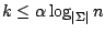 $ k \leq \alpha \log_{\vert\Sigma\vert} n$