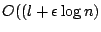 $ O((l + \epsilon \log n)$