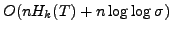 $ O(nH_k(T)+n\log\log\sigma)$